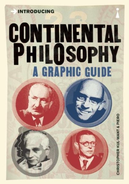 Introducing Continental Philosophy: A Graphic Guide cover