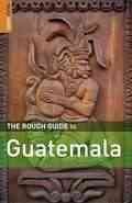 The Rough Guide to Guatemala 4 (Rough Guide Travel Guides) cover