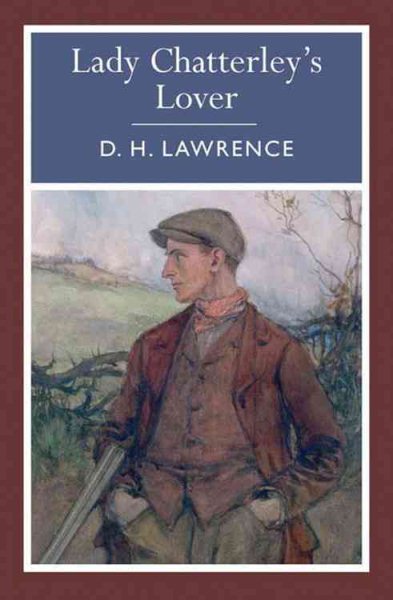 Lady Chatterley's Lover (Arcturus Paperback Classics)