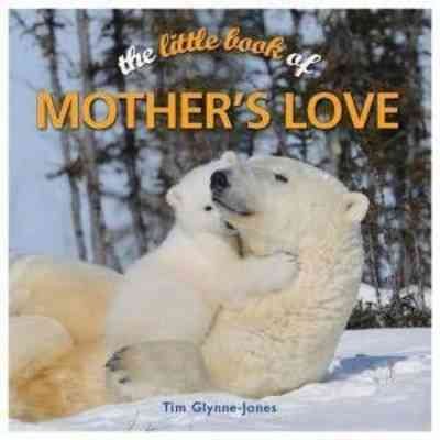 Little Book of Mother's Love