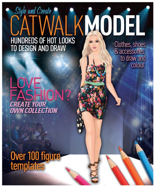 Catwalk Model: Clothes, Shoes & Accessories to Draw & Color cover