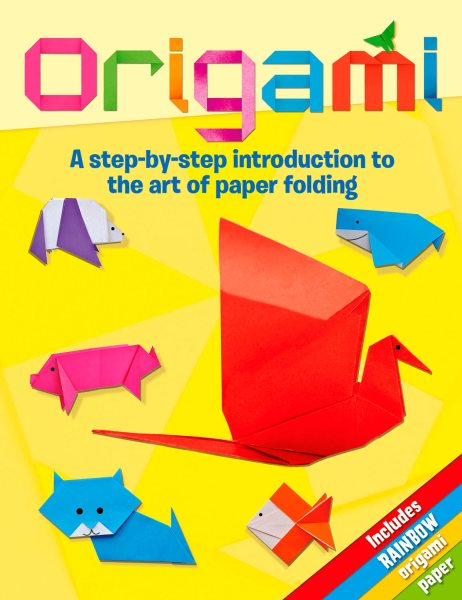 Origami: A Step-by-Step Introduction to the Art of Paper Folding cover
