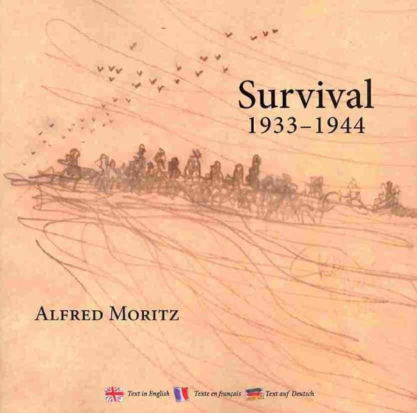 Survival, 1933-1944  (English, French and German Edition) cover
