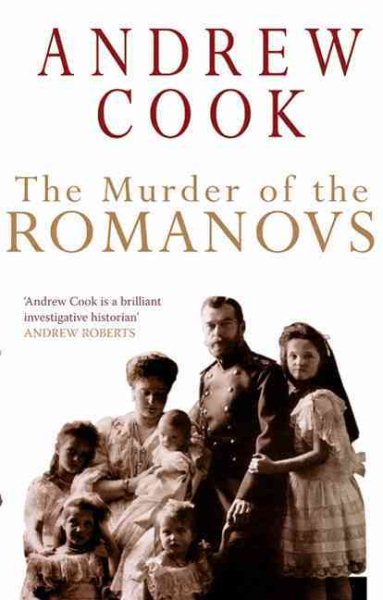 The Murder of the Romanovs cover