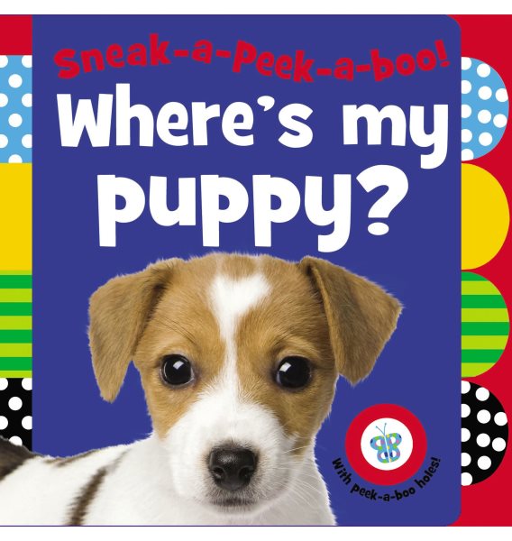 Where's My Puppy? (Sneak-a-Peek-a-boo!) cover