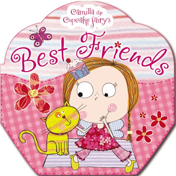 Camilla the Cupcake Fairy's Best Friends cover