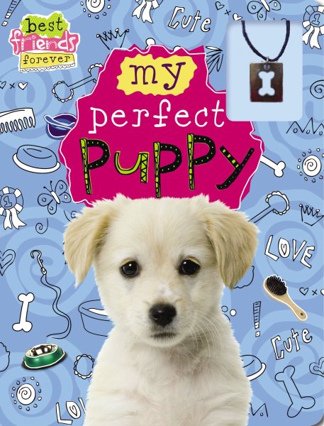 My Perfect Puppy (Best Friends Forever) cover