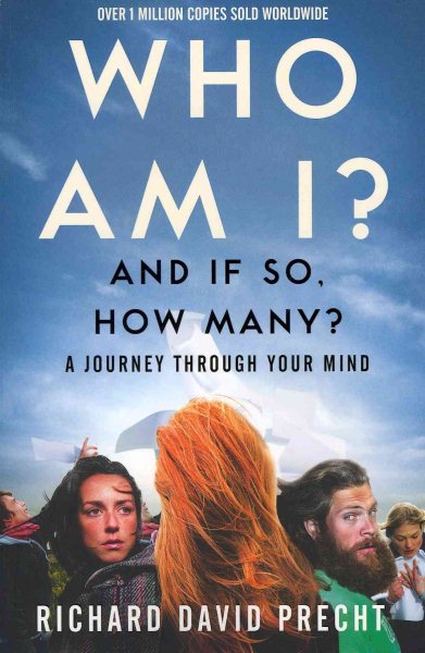 Who Am I and If So How Many?: A Journey Through Your Mind cover