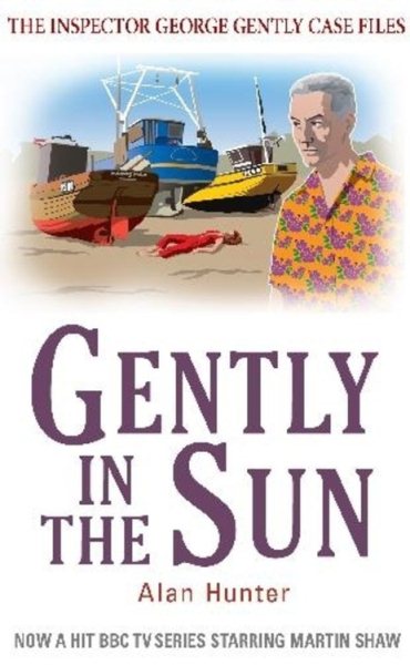 Gently In The Sun (Inspector George Gently) cover