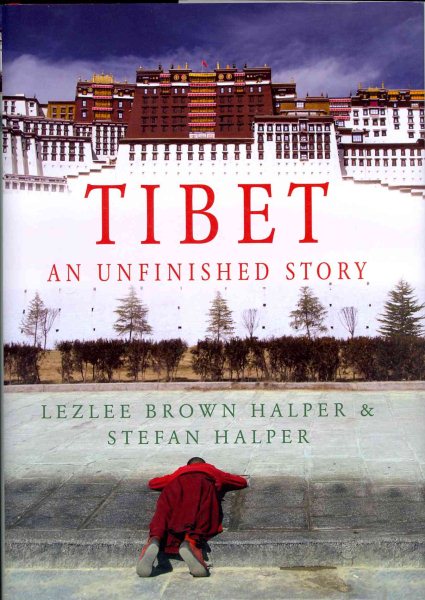 Tibet: An Unfinished Story cover