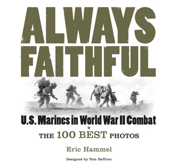 Always Faithful: US Marines in World War II Combat (General Military) cover