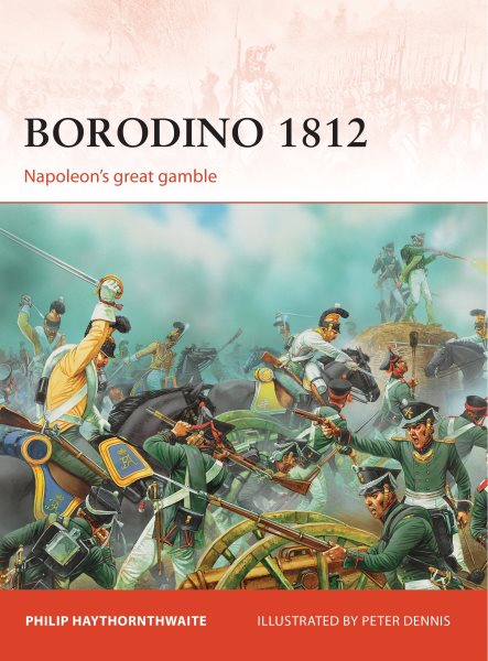 Borodino 1812: Napoleon’s great gamble (Campaign)