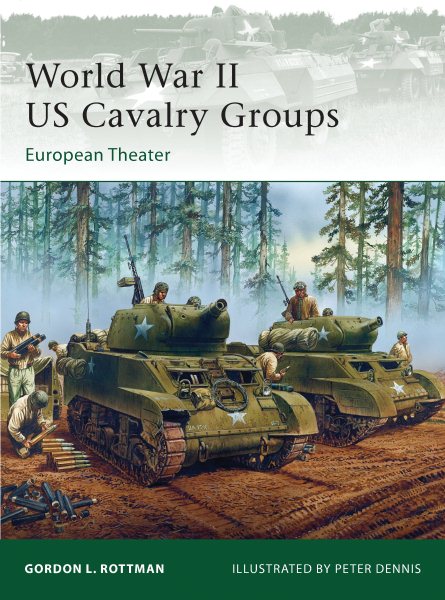 World War II US Cavalry Groups: European Theater (Elite) cover