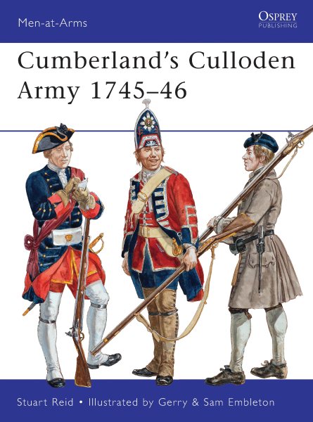Cumberland's Culloden Army 1745-46 (Men-at-Arms, Vol. 483) cover
