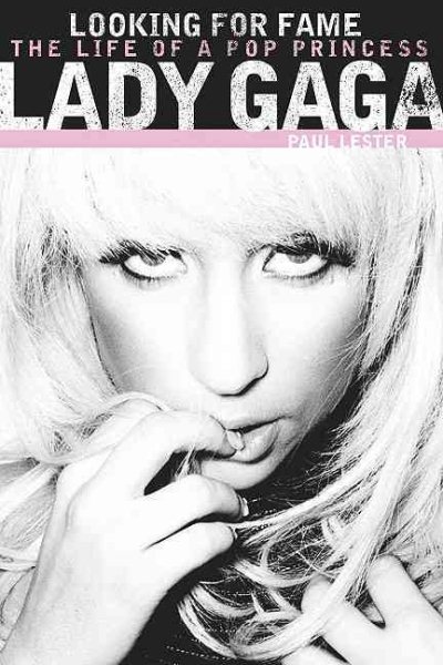 Lady Gaga: Looking for Fame cover