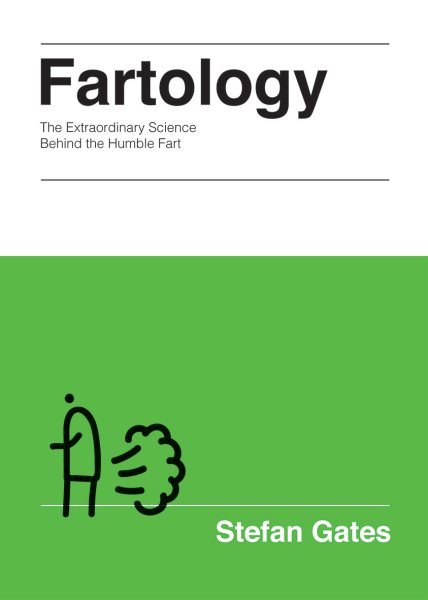 Fartology: The Extraordinary Science behind the Humble Fart cover
