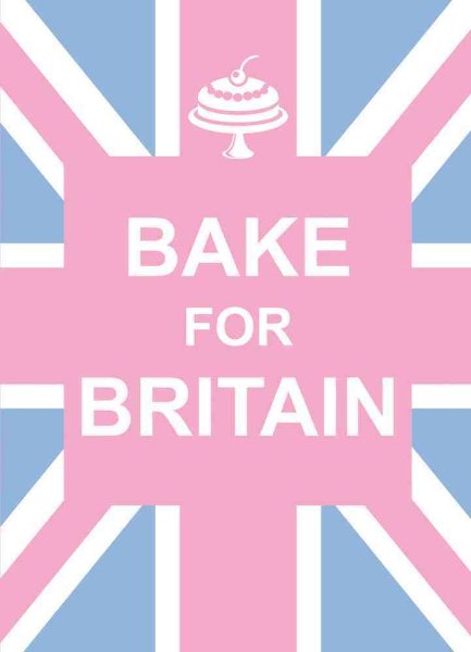 Bake for Britain cover