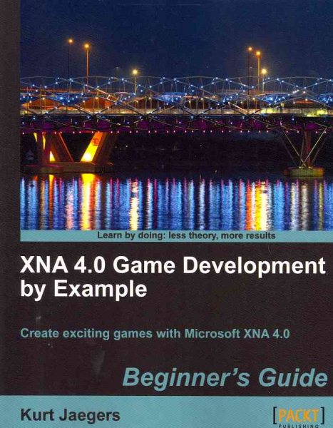 XNA 4.0 Game Development by Example: Beginners Guide cover