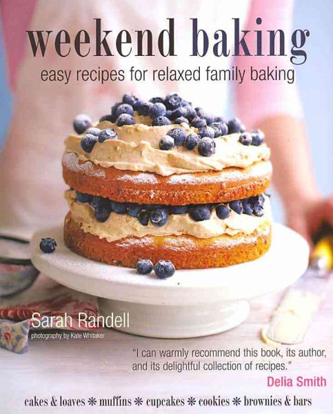 Weekend Baking: Easy Recipes for Relaxed Family Baking cover