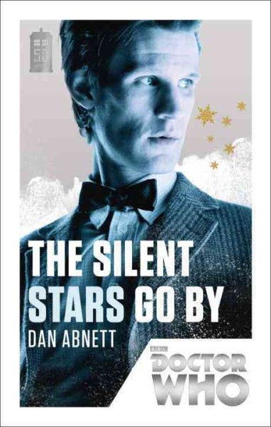Doctor Who: The Silent Stars Go By cover