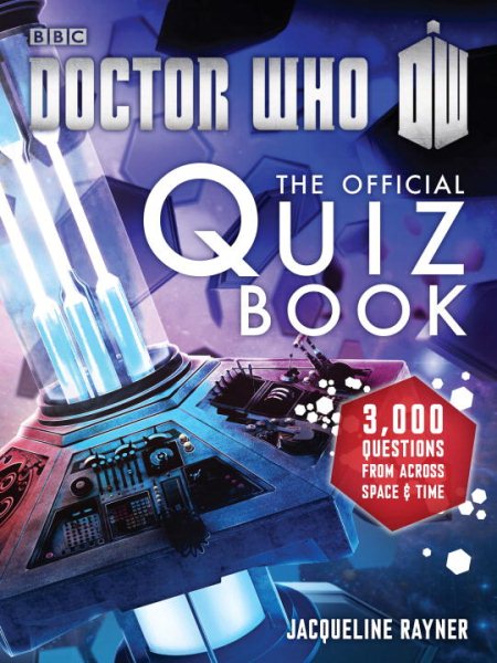 Doctor Who: The Official Quiz Book (Doctor Who (BBC)) cover