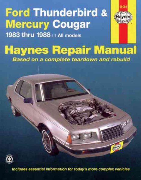 Ford Thunderbird and Mercury Cougar, 1983-1988 (Haynes Manuals) cover