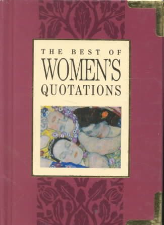 The Best of Women's Quotations (The Best of Quotations Series) cover