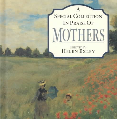 A Special Collection in Praise of Mothers cover