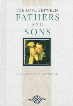 Fathers And Sons (The Love Between Series)