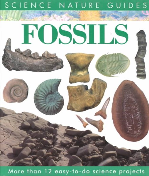 Fossils (Science Nature Guides) cover