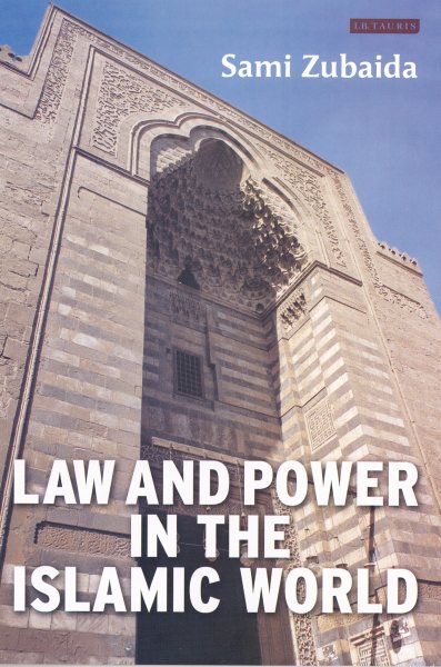 Law and Power in the Islamic World cover