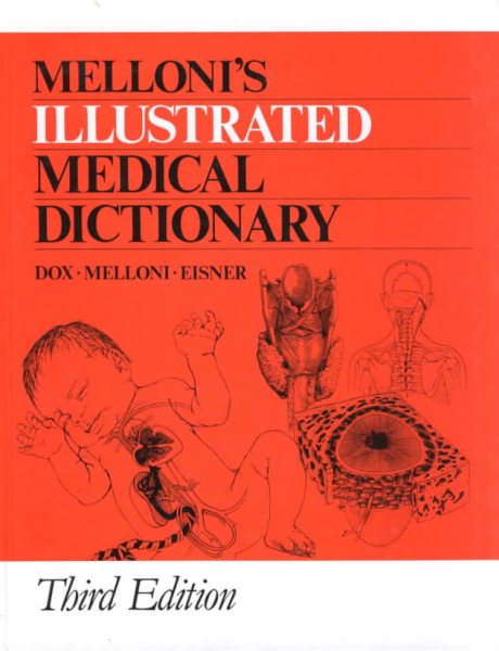 Melloni's Illustrated Medical Dictionary, Third Edition cover