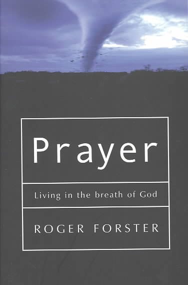 Prayer: Living in the Breath of God cover