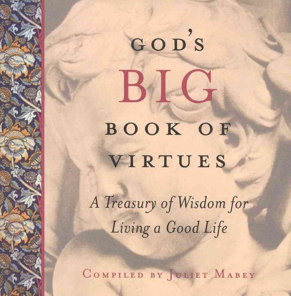 God's Big Book of Virtues: A Treasury of Wisdom