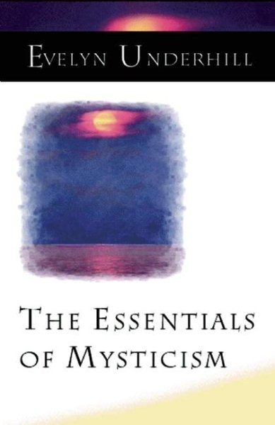 The Essentials of Mysticism cover