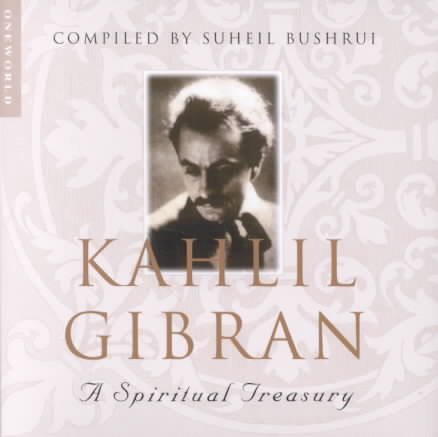 Kahlil Gibran: A Spiritual Treasury cover