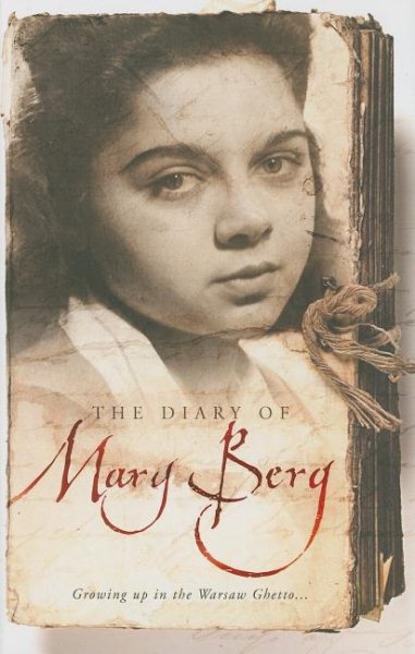 The Diary of Mary Berg: Growing up in the Warsaw Ghetto cover