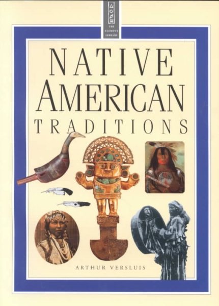 Native American Traditions (The Element Library) cover