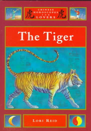 The Tiger (Chinese Horoscopes for Lovers) cover