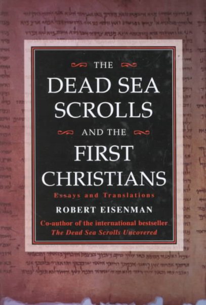 Dead Sea Scrolls & The First Christians cover