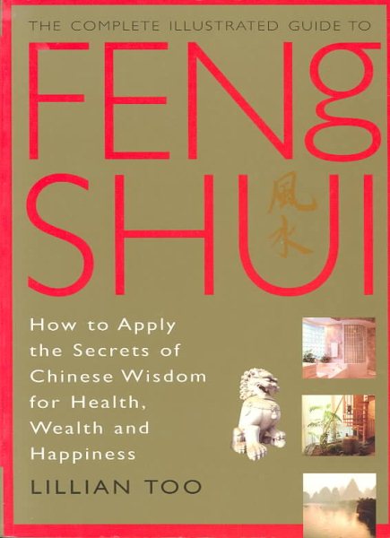 Feng Shui (Complete Illustrated Guide) cover