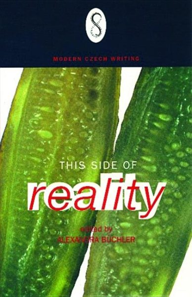 This Side of Reality: Modern Czech Short Stories cover