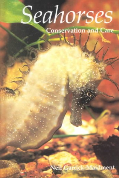 Seahorses: Conservation & Care cover