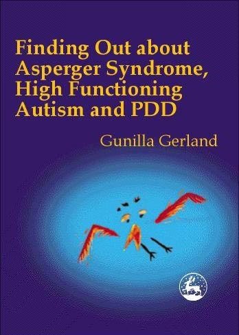 Finding Out About Asperger Syndrome, High-Functioning Autism and PDD cover
