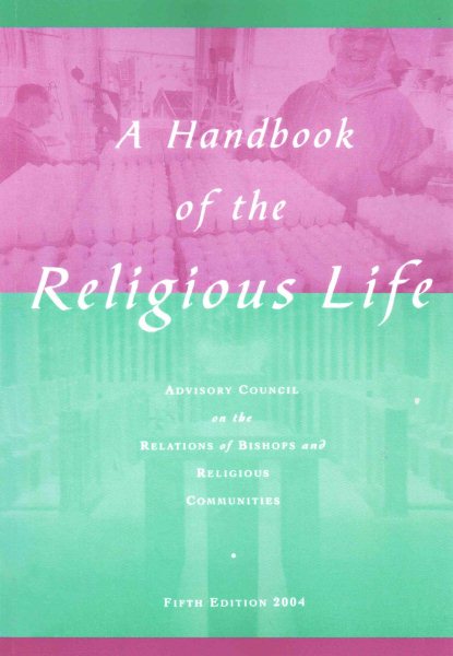 A Handbook of Religious Life cover