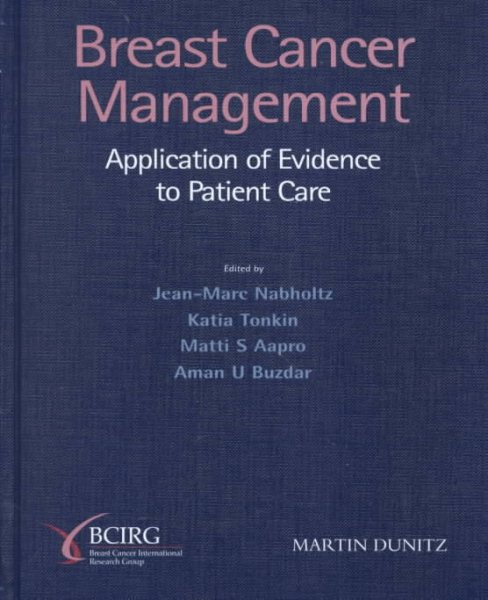 Breast Cancer Management: Application of Evidence to Patient Care cover