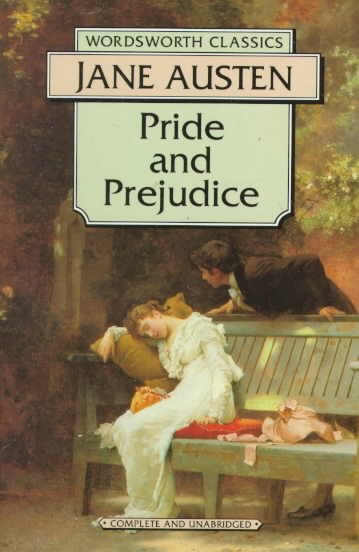 Pride & Prejudice (Wordsworth Classics)