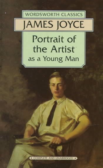 Portrait of the Artist As a Young Man (Wordsworth Classics) cover
