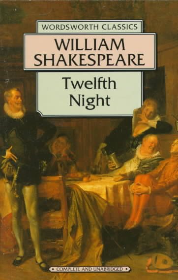 Twelfth Night (Wordsworth Classics) cover
