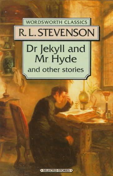 Dr. Jekyll and Mr. Hyde (Wordsworth Classics) cover